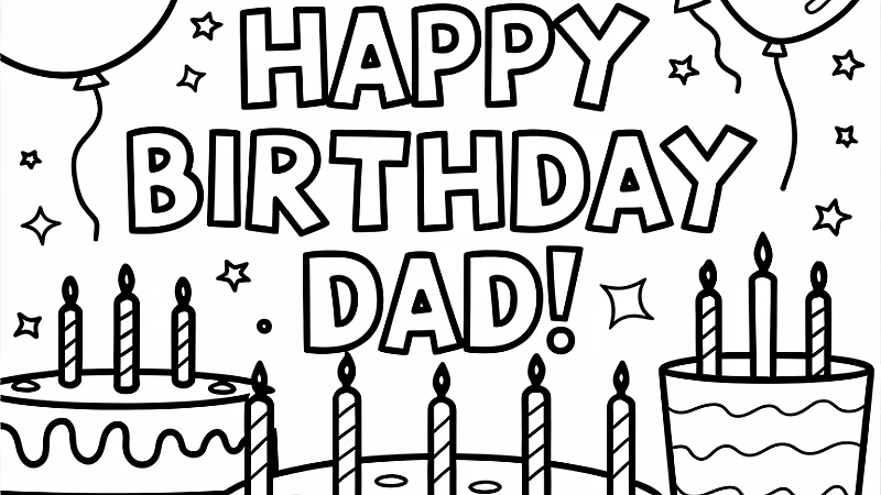 Creative Happy Birthday Dad Coloring Pages for a Special Day